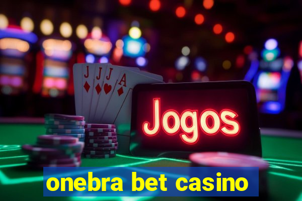 onebra bet casino